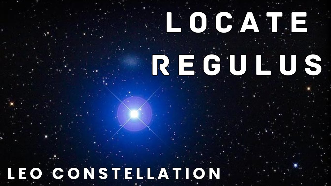 Exploring Regulus: The Brightest Star in Leo and Its Fascinating Mysteries