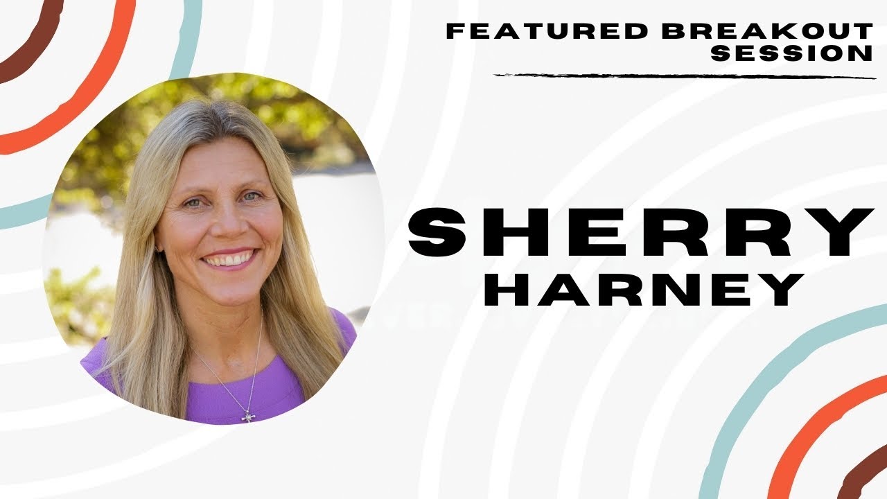 Featured Breakout Session – Sherry Harney | Amplify 2025