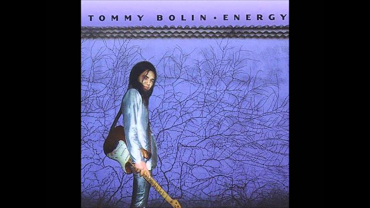 Tommy Bolin's Energy - Limits