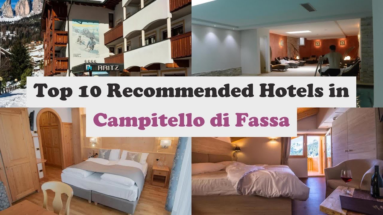 Top 10 Recommended Hotels In Campitello di Fassa | Top 10 Best 4 Star Hotels In Campitello di Fassa