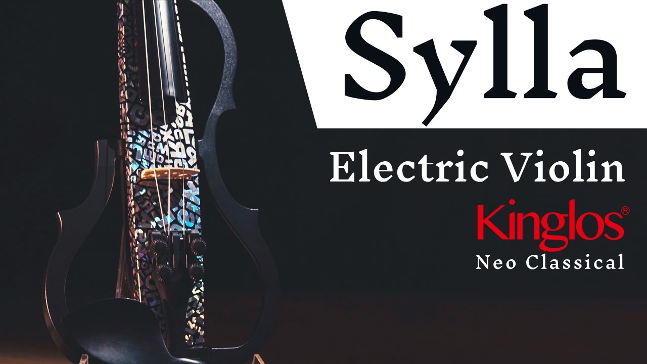 Sylla Electric Violin | Kinglos Neo Classical (Full Demo)