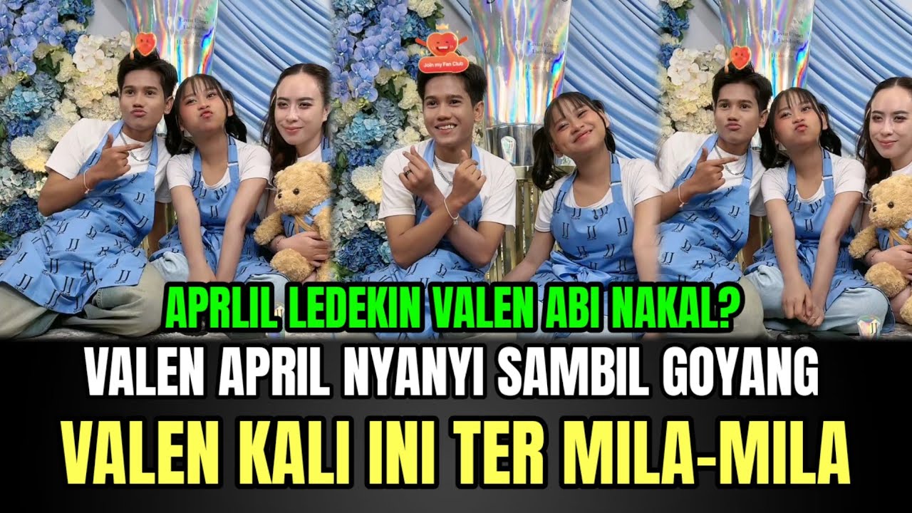 Valen April Nyanyi Sambil Goyang, Valen Kali Ini Ter Mila-mila!