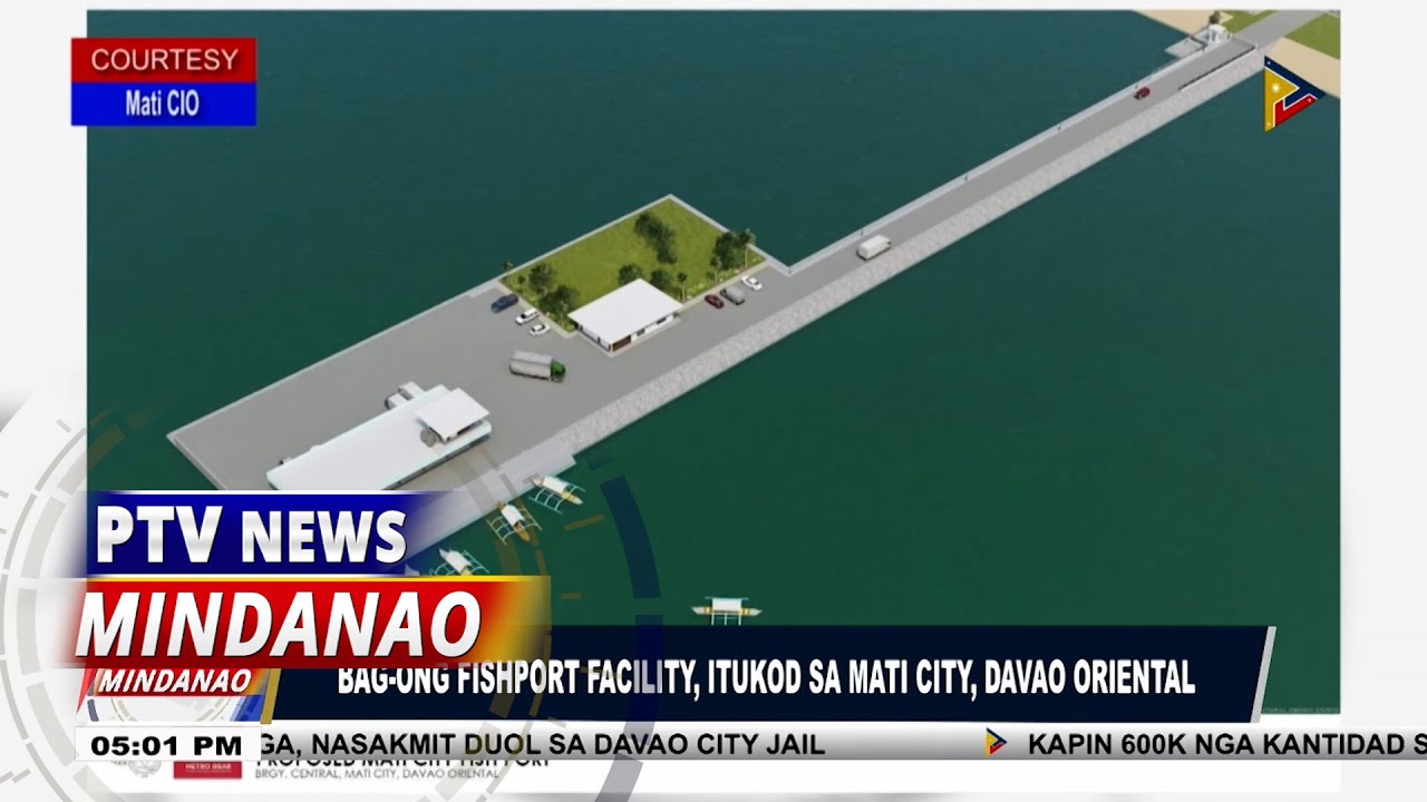 Bag-ong fishport facility, itukod sa Mati City, Davao Oriental
