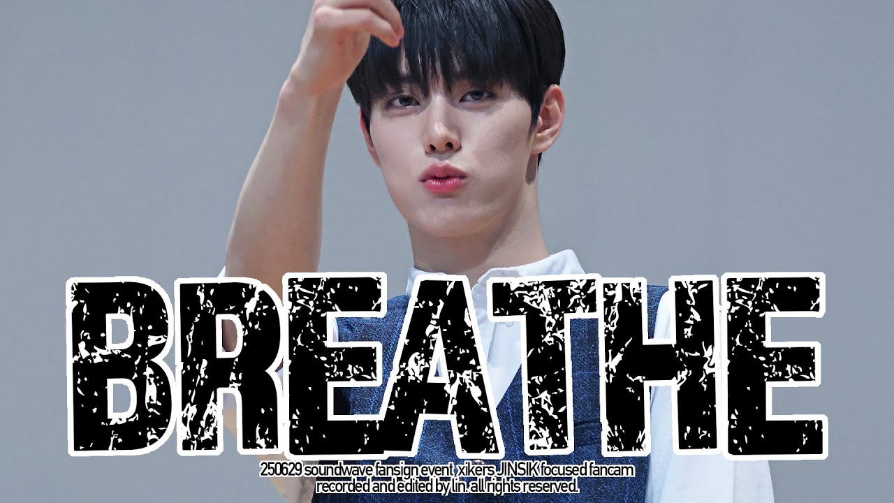 [4K] 250629 싸이커스 'BREATHE' 진식 직캠 xikers JINSIK focused fancam (사운드웨이브 대면 팬싸 soundwave fansign event)
