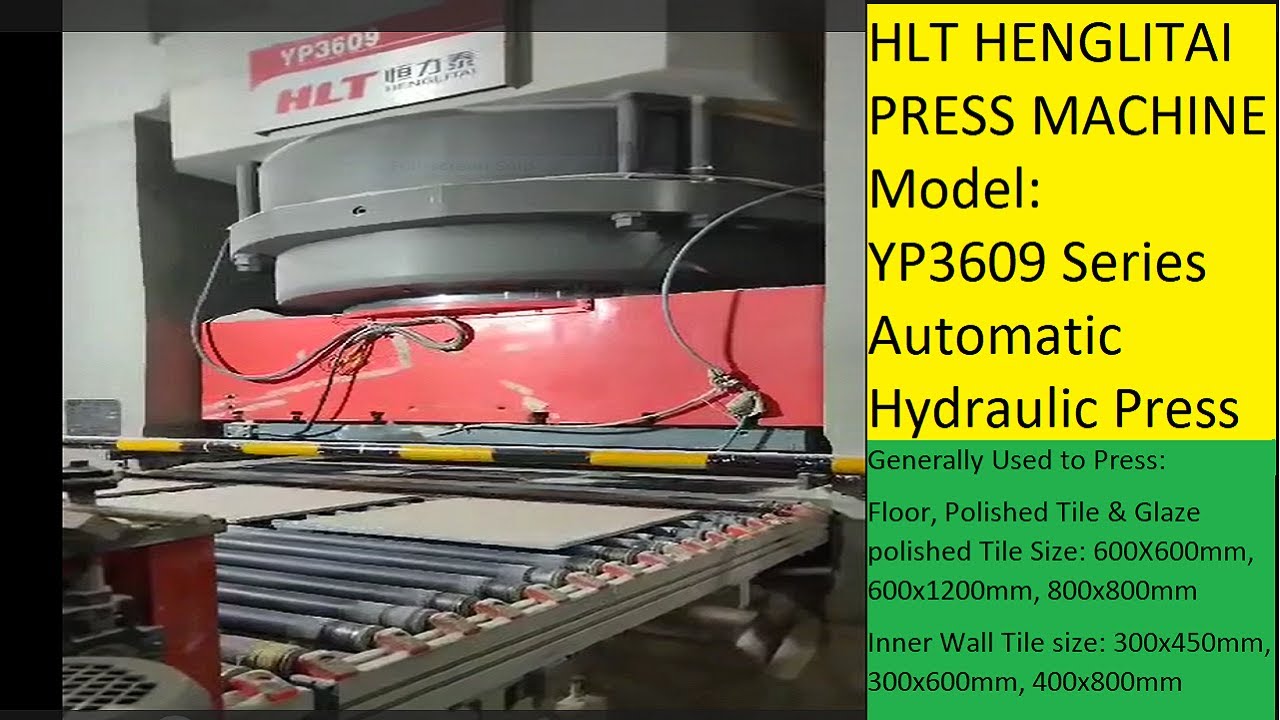 HLT HENGLITAI PRESS MACHINE। YP3609 Series Automatic Hydraulic Press । #tilesmakingmachine