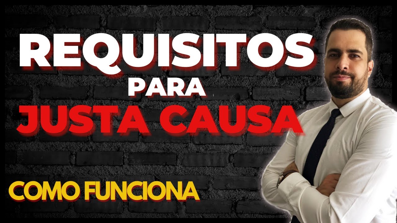 Requisitos Para Aplicação Da Justa Causa | Artigo 482 da CLT | Punição do empregado | Falta grave
