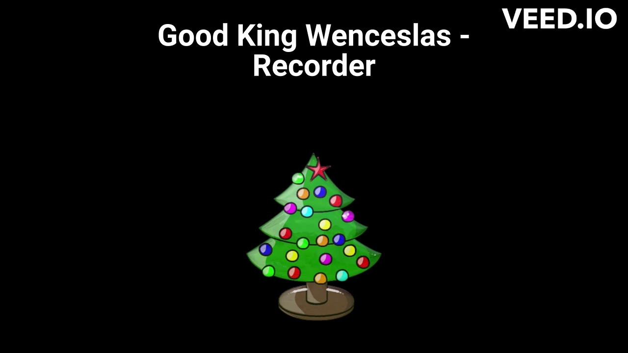 Good King Wenceslas - Recorder