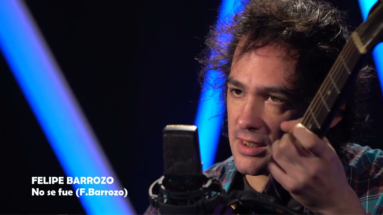 FELIPE BARROZO No se fue