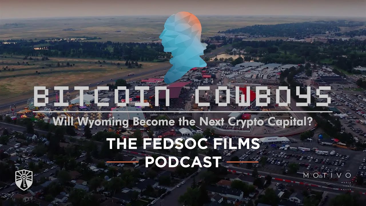 Crypto and the Feds [The FedSoc Films Podcast]