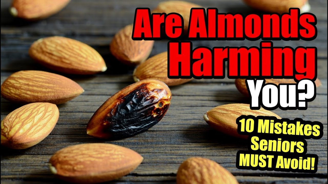 10 Dangerous Almond Mistakes Seniors MUST Avoid – Protect Your Heart & Bones!