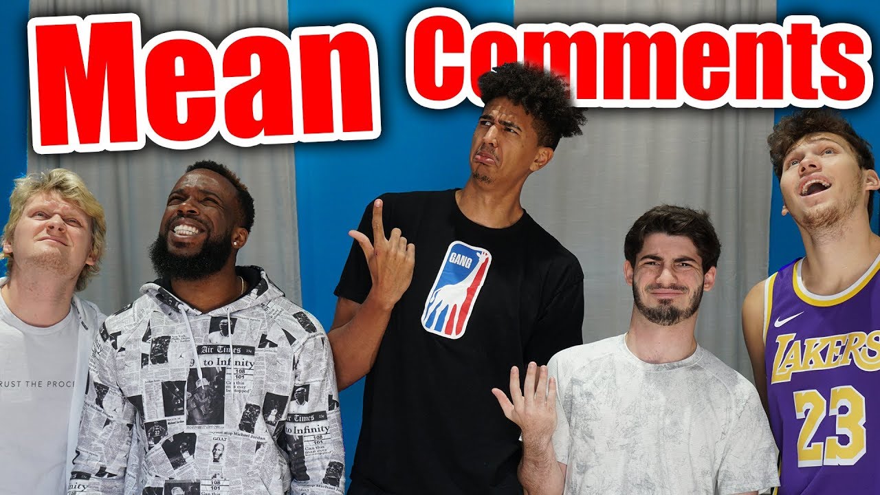 Reading Mean Comments...