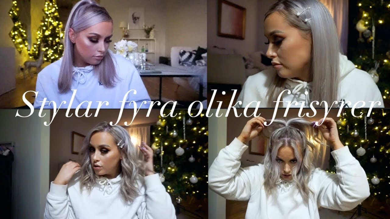STYLAR FYRA OLIKA FRISYRER | TUTORIAL