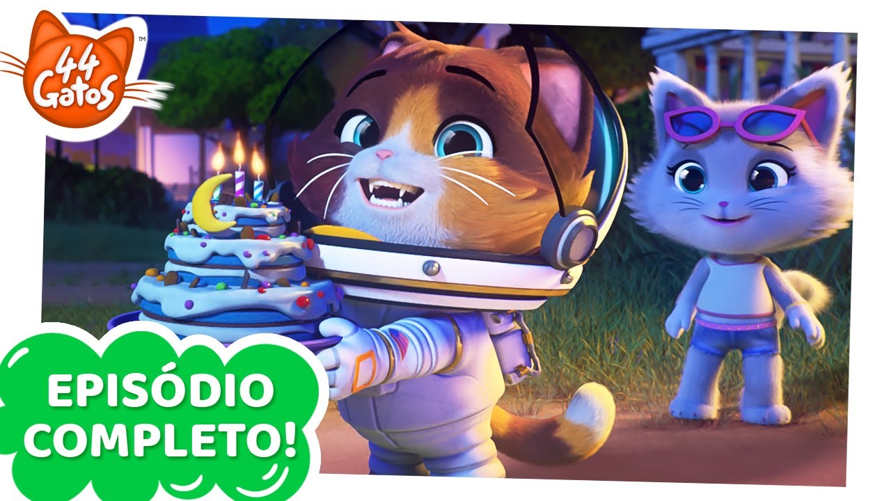 44 Gatos | Cosmo, O Gato Astronauta [EPISODIO COMPLETO]
