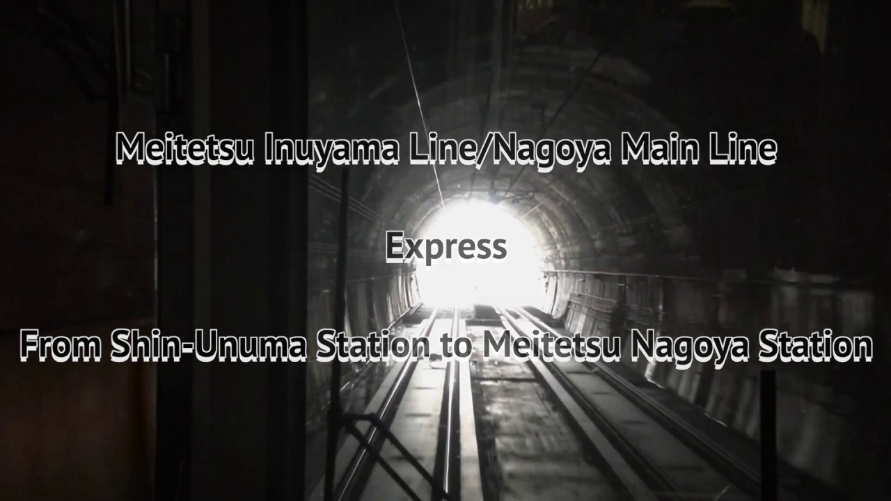 [Cab View] From Shin-Unuma Station to Meitetsu-Nagoya Station