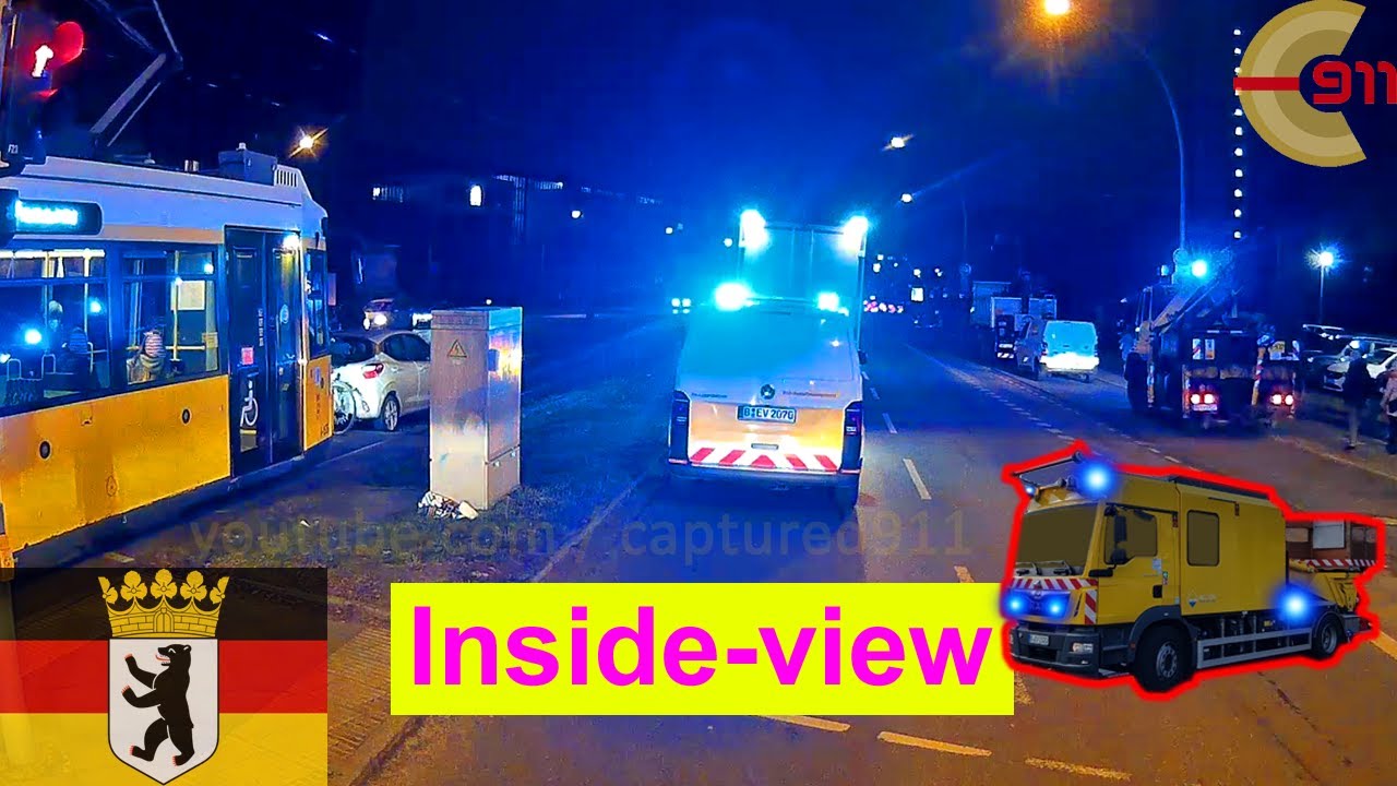 [BERLIN] Um die Ecke | Dunkelzeit ist PKW im Gleis-Zeit | Turmwagen Einsatzfahrt | Inside-view 054