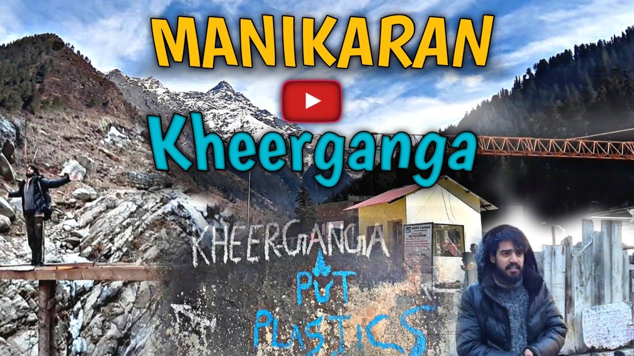 MANIKARAN to KHEERGANGA alone trek 🥵- Dissorder69 | Part 3|Kheerganga Vlog| 1stVLOG2021|