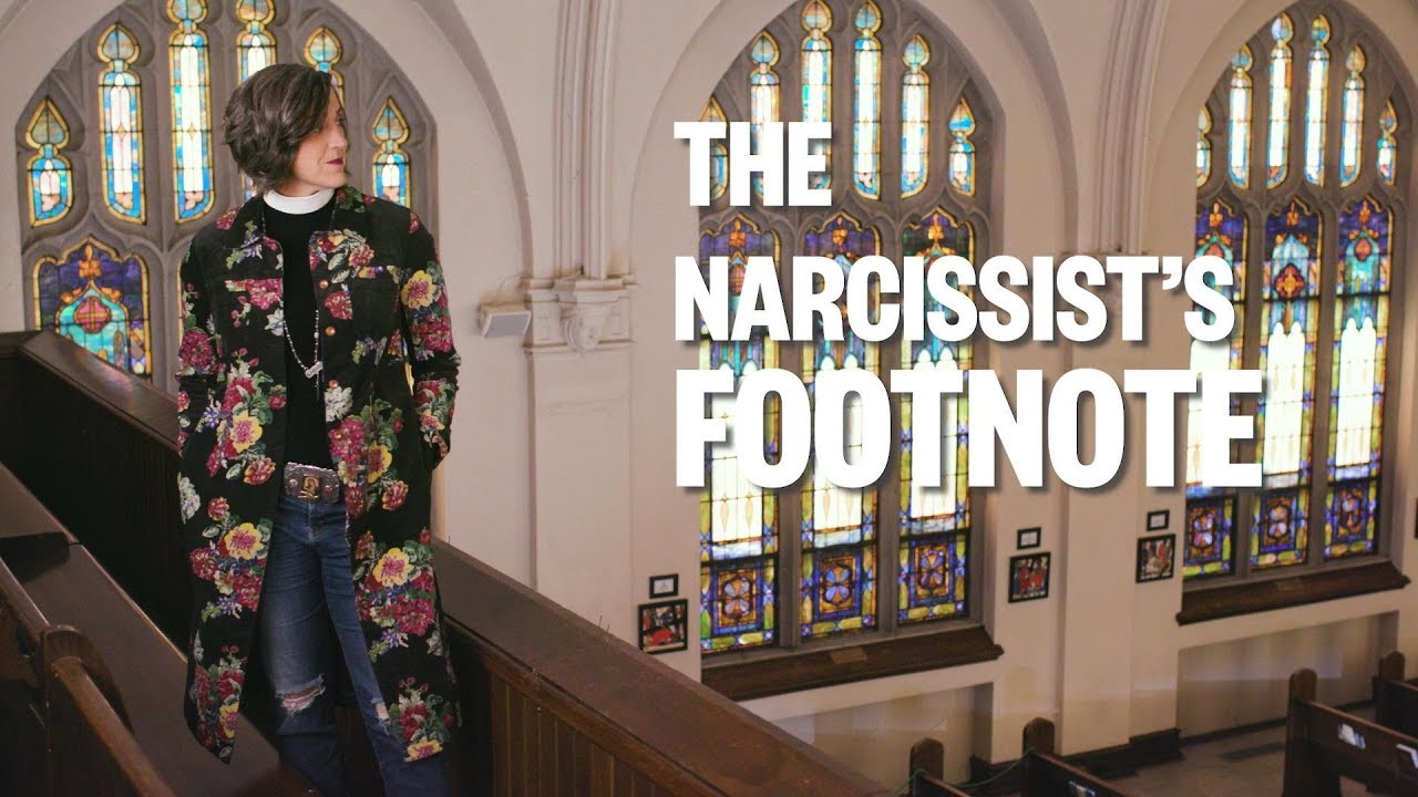 The Narcissist's Footnote | Have A Little Faith | MAKERS