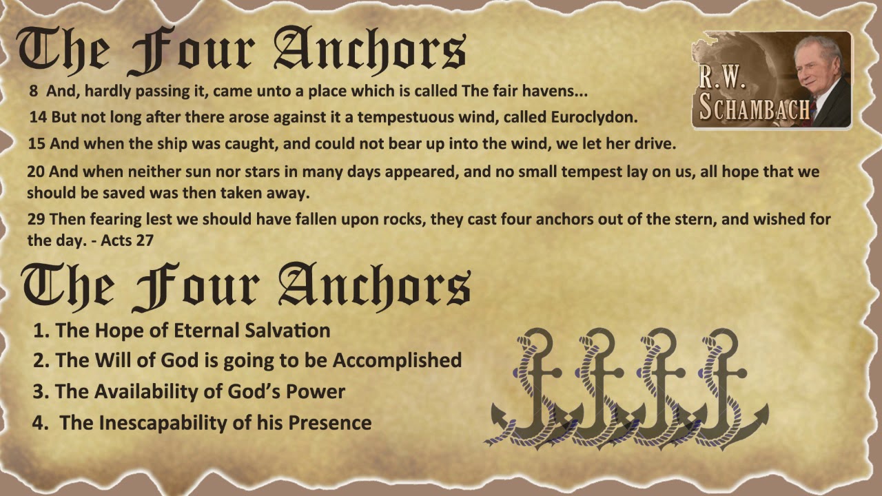 The Four Anchors - RW Schambach