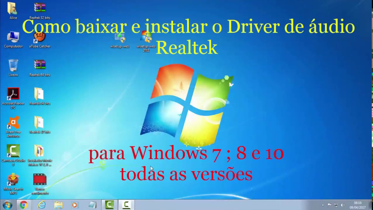Baixar e instalar o Driver de &aacute;udio Realtek. P/ Win. 7 ; 8 e 10 todas as vers&otilde;es