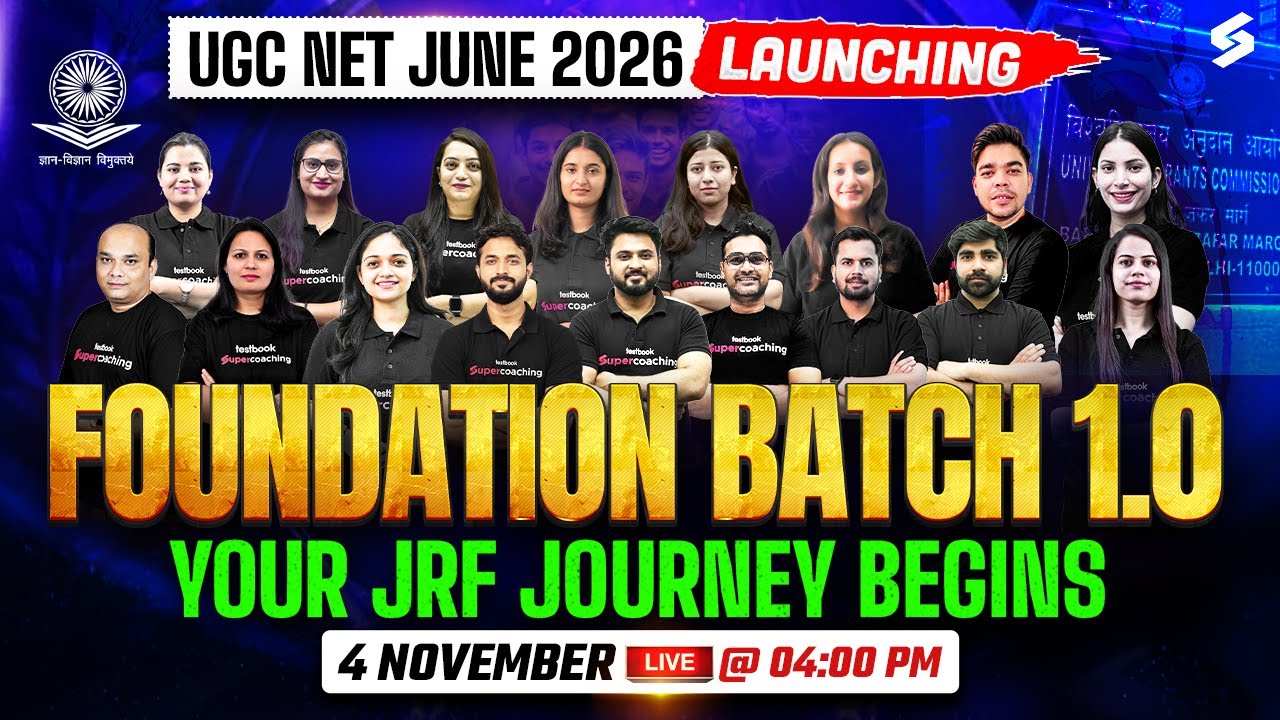 UGC NET June 2026 Batch Launch | UGC NET Foundation Batch 1.0 | UGC NET Jun 2026 Preparation
