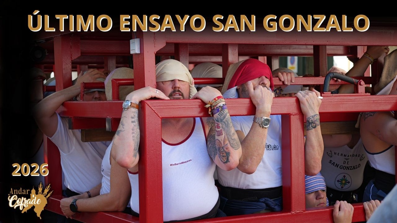 4º ENSAYO MISTERIO DE SAN GONZALO - SEVILLA 2026
