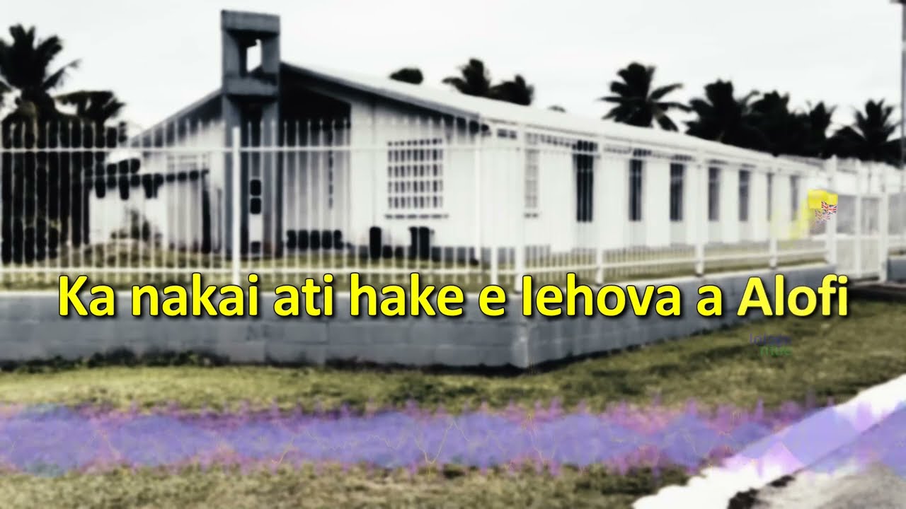 Ka Nakai Ati Hake - Alofi Ekalesia Youth
