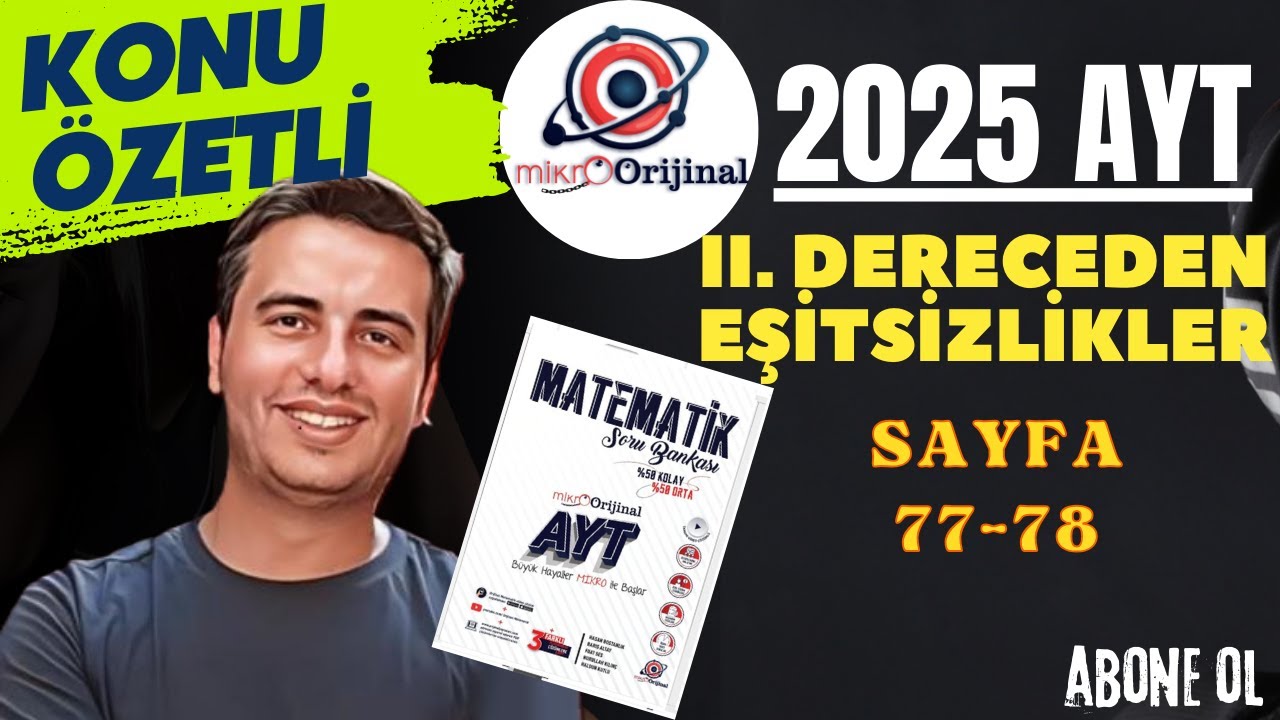 2. DERECEDEN EŞİTSİZLİKLER/SAYFA 77-78 / 2024-2025 / MİKRO ORİJİNAL YAYNLARI AYT MATEMATİK ÇÖZÜMLERİ