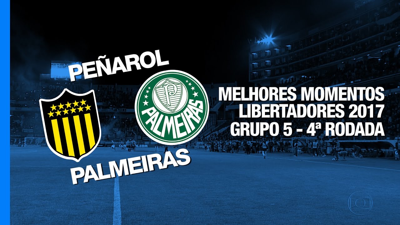 Melhores Momentos - Peñarol 2 x 3 Palmeiras - Libertadores - 26/04/2017