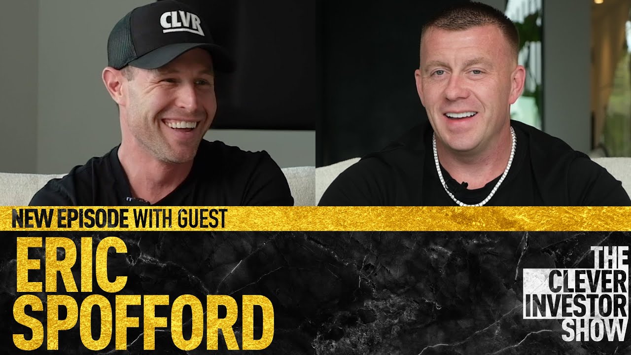 Eric Spofford on The Clever Investor Show | Full Episode