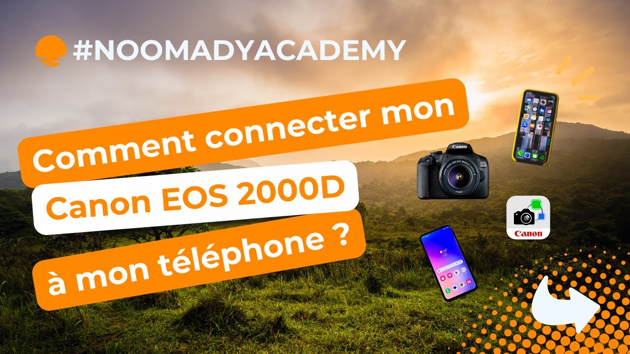 Comment connecter son appareil photo Canon à son smartphone ?