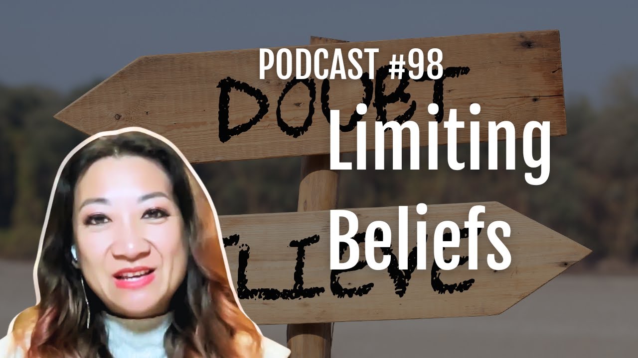 3 Steps to Breaking Through Limiting Beliefs Without Affirmations or Mantras - Podcast Episode #98