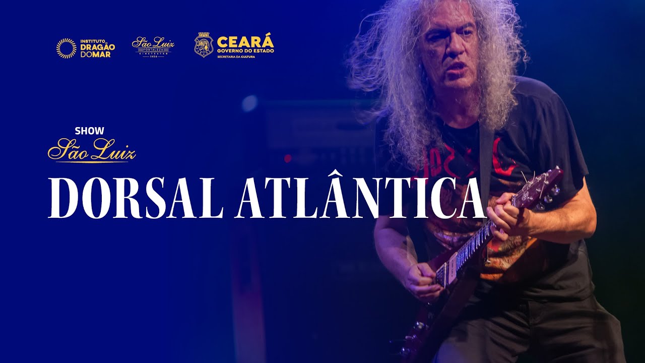 Show | Dorsal Atlântica