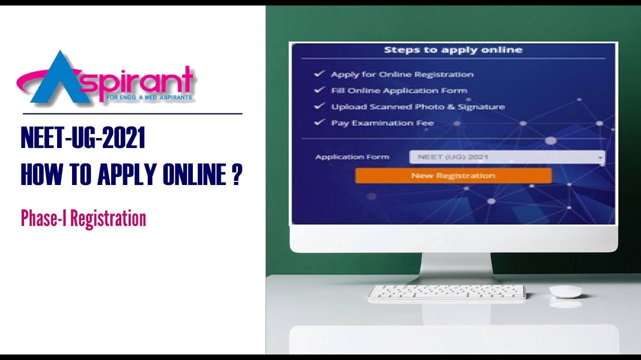NEET- UG 2021 APPLY ONLINE