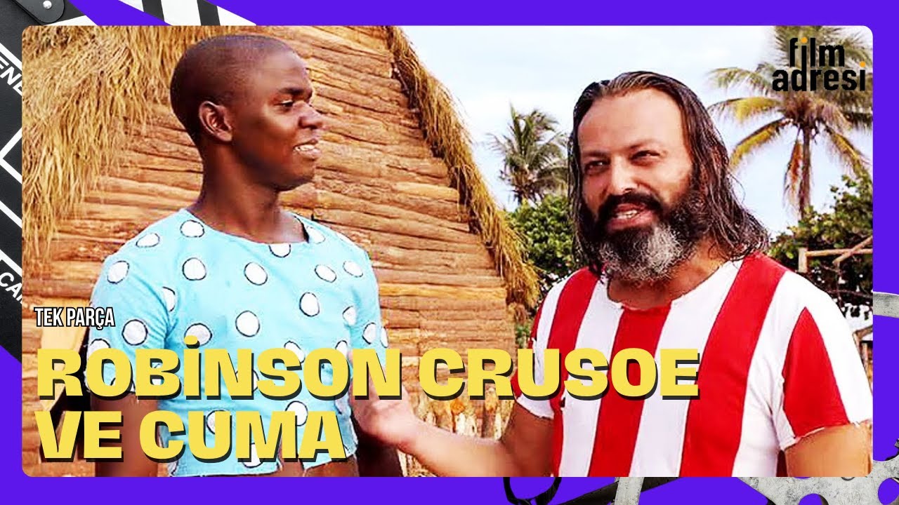 Robinson Crusoe ve Cuma | Türk Komedi Filmi