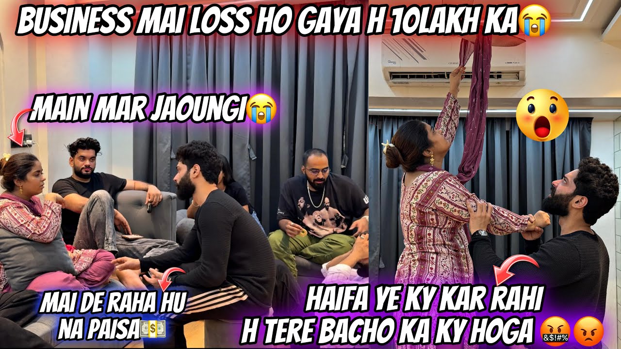 Prank on abresh || Business ai loss ho gaya 10 lakh ka || main mar jaoungi🥹|| haifa & Qashif vlog