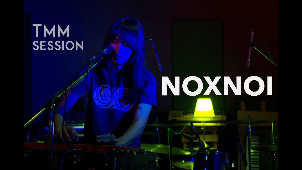 NOXNOI | Live For TMM Session