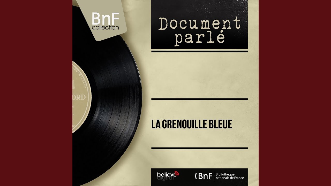 La grenouille bleue
