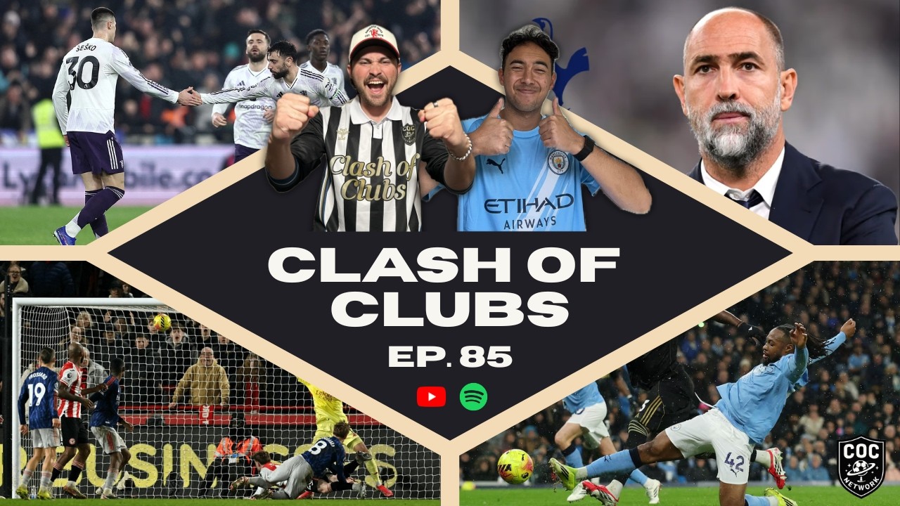 Clash of Clubs [Ep.85] | Semenyo Shines 4 City 💨 North London Derby Preview 🔥 + United Drop Points 😬
