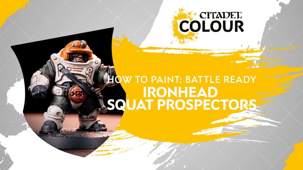 How to Paint: Battle Ready Ironhead Squat Prospectors