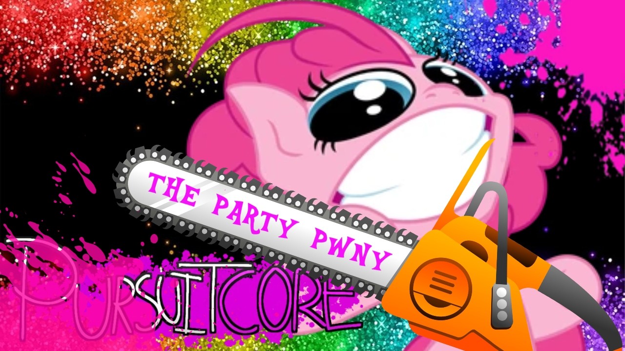 THE PARTY PWNY (PursuitCore)
