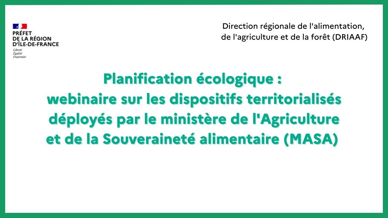 Planification écologique :  webinaire sur les dispositifs territorialisés déployés par le MASA