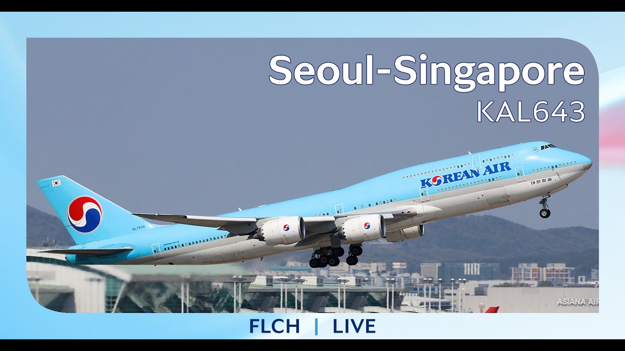 Prepar3D | Seoul - Singapore | PMDG 747-8i VATSIM