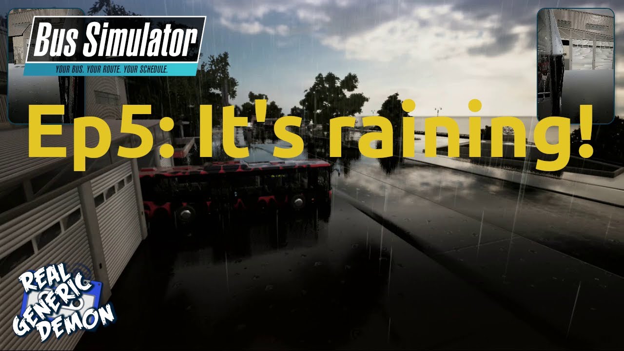 Bus Simulator 18 - Ep5: It's raining!