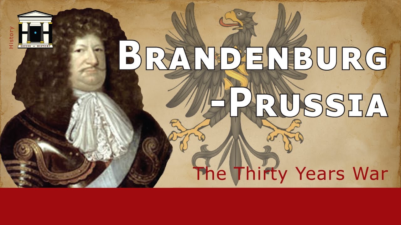 Thirty Years' War from Brandenburg-Prussia's Perspective (1618-1648) | History of Prussia #5