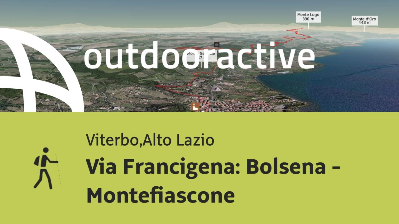 Pilgerweg in Viterbo,Alto Lazio: Via Francigena: Bolsena - Montefiascone