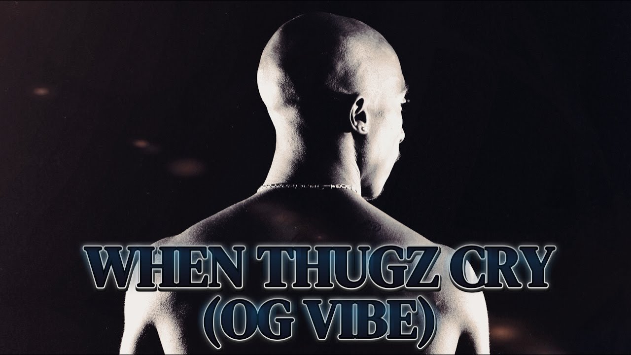 2Pac - When Thugz Cry (OG Vibe) [VOSTFR]