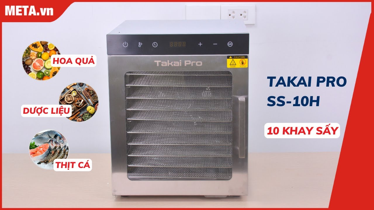 Takai Pro SS-10H: Máy sấy thực phẩm 10 khay, 800W, sấy nhiệt đối lưu tuần hoàn | META.vn
