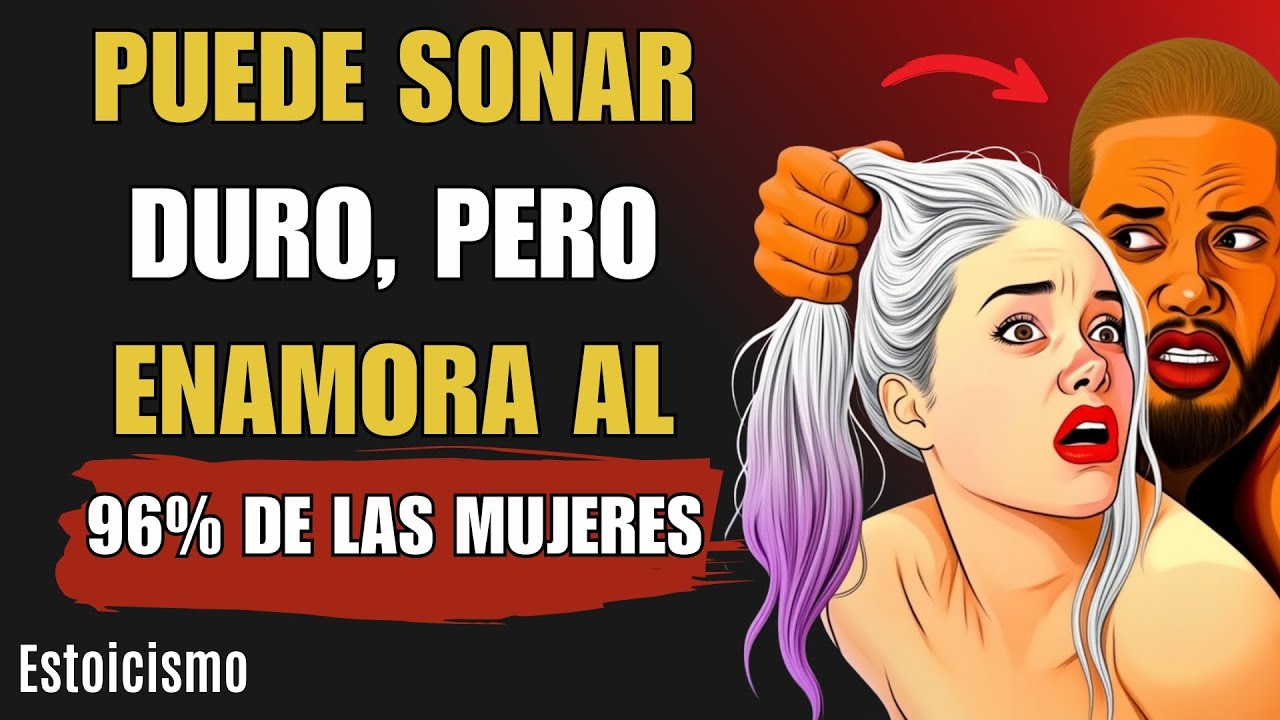 Haz que Cualquier Mujer se Obsesione Contigo Rápido (Aunque al Inicio No le Gustes) | Estoicismo