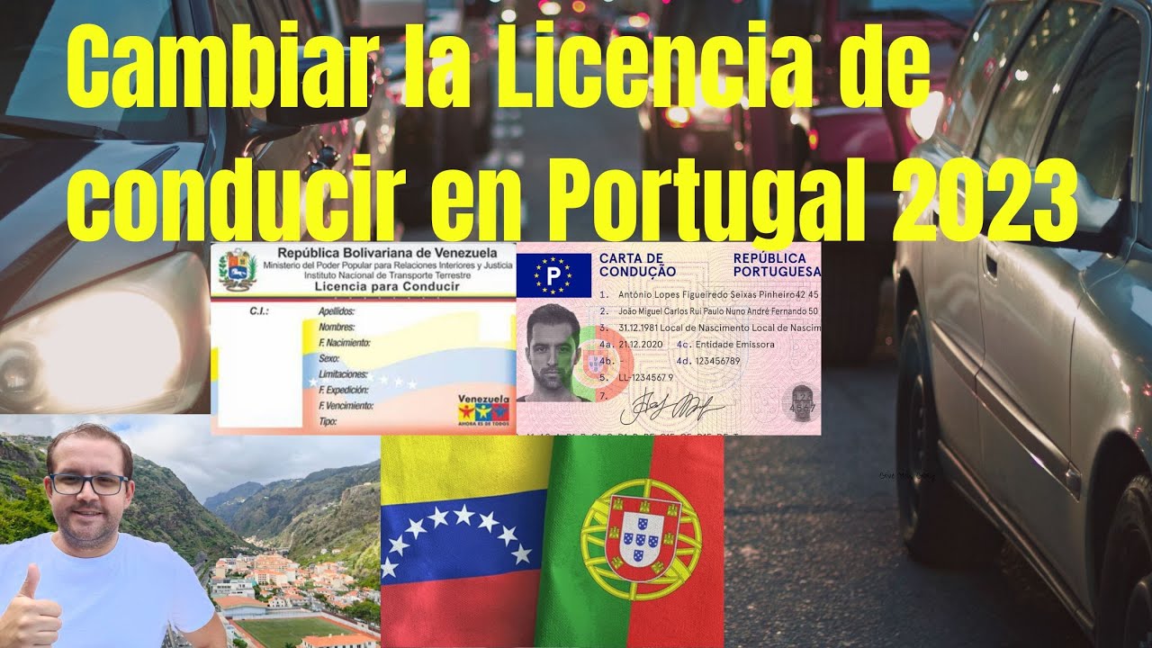 Cambie mi Licencia de Conducir extranjera por la Carta de Conducción Portuguesa - 2023