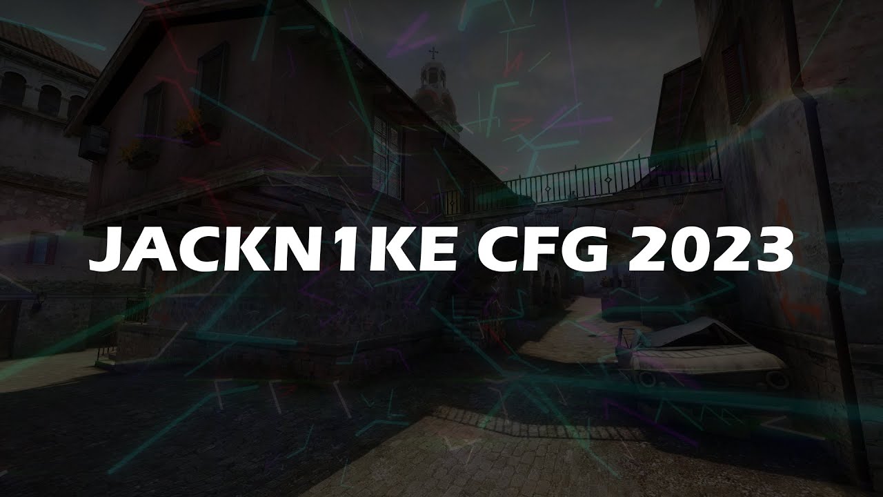💖 JACKN1KE CFG 2023 | CLIENTMOD / CSS v34 | RADAR / HUD / SND_RESTART 💖